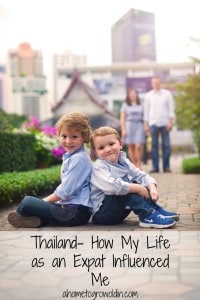Thailand- How My Life as an Expat Influenced Me