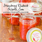 Strawberry Rhubarb Chipotle Jam