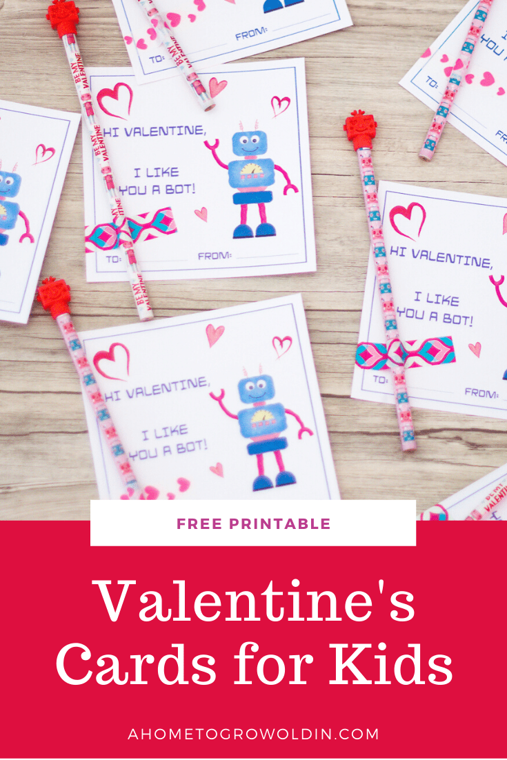 Printable Robot Valentine's Day Cards for Kids » A Home To Grow Old In